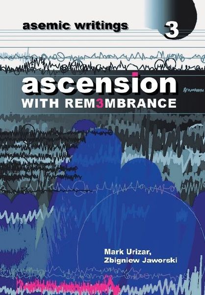 ascension: With Rem3mbrance