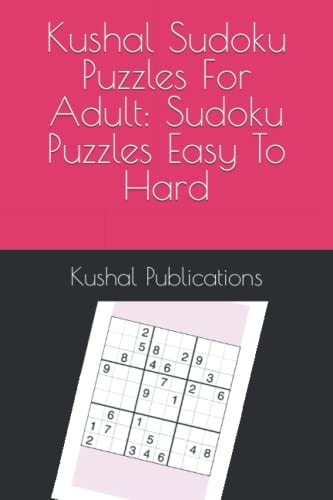 Kushal Sudoku Puzzles For Adult Sudoku Puzzles Easy To Hard
