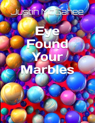 Eye Found Your Marbles