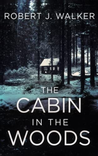 The Cabin in the Woods