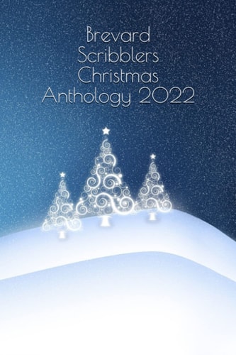 Brevard Scribblers Christmas Anthology 2022