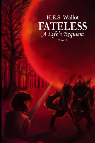 Fateless A Life's Requiem: A Life's Requiem