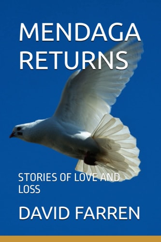 Mendaga Returns Stories of Love and Loss