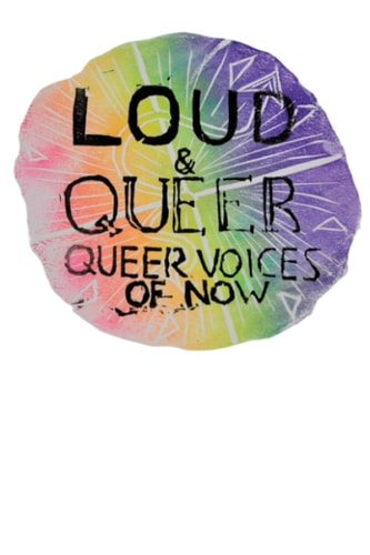 LOUD & QUEER 11 - Queer History Zine