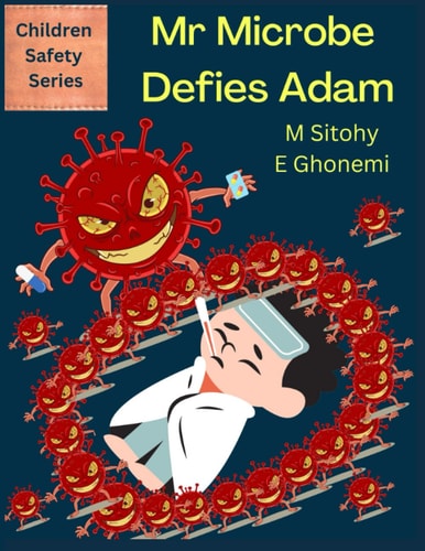 Mr Microbe Defies Adam Medical Story For Children, Suitable for Kids Ages 4-15.