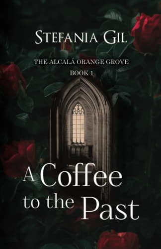 A Coffee to the Past A Paranormal Romance Friends to Lovers Novel
