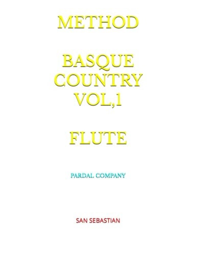Method Basque Country Vol,1 Flute San Sebastian
