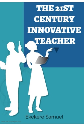 21st Century Innovative Teacher Developing an Online Entrepreural Mindset