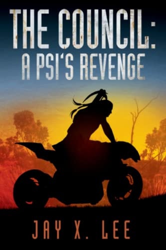 The Council A Psi's Revenge: (Book One of After the Pulse)