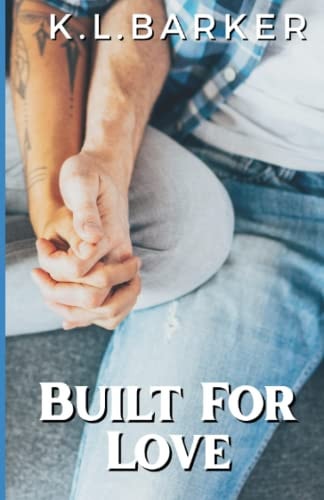 Built For Love