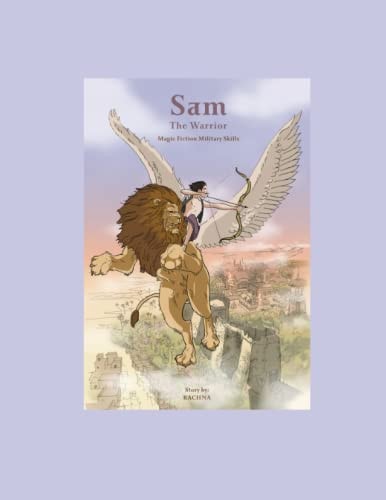 Sam- The Warrior The Journey of Protagonist Sam
