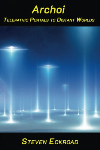 Archoi Telepathic Portals to Distant Worlds