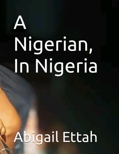 A Nigerian, In Nigeria