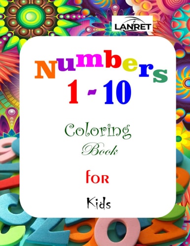 Numbers 1-10 Coloring Book for Kids