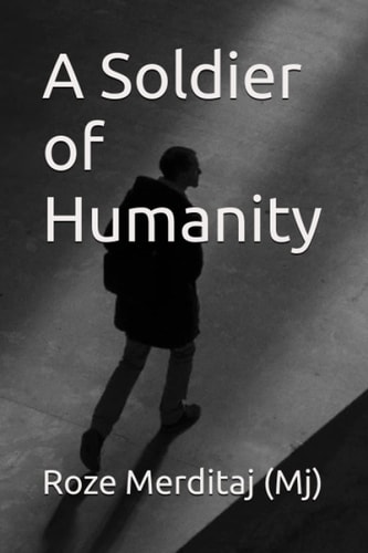 A Soldier of Humanity