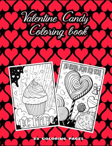 Valentine Candy Coloring Book Sweet Love Quotes with Candy