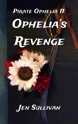 Pirate Ophelia II Ophelia's Revenge