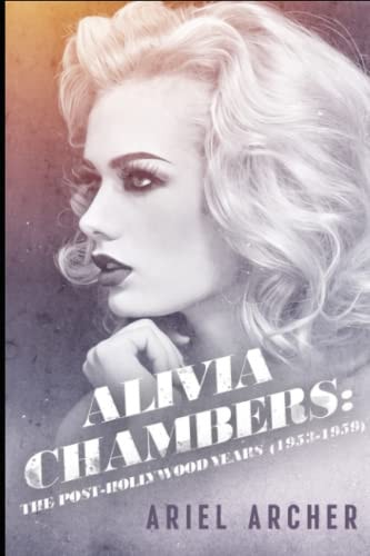 Alivia Chambers The Post-Hollywood Years (1953-1959)