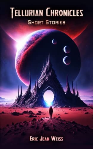 Tellurian Chronicles Short Stories