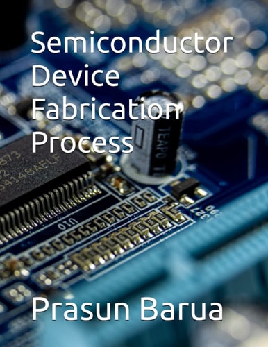 Semiconductor Device Fabrication Process