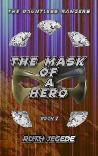 The Mask of a Hero