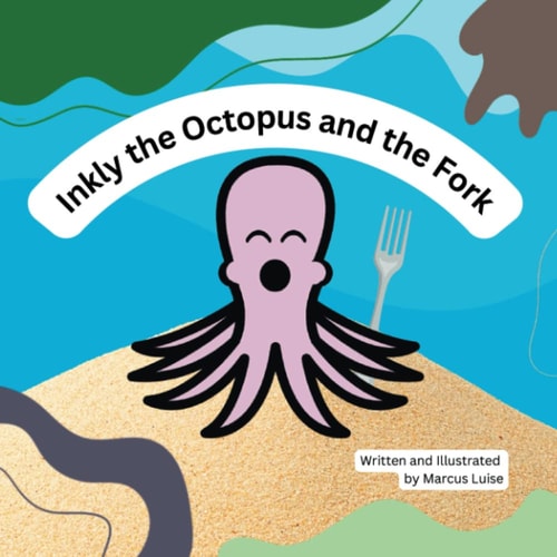 Inkly the Octopus and the Fork