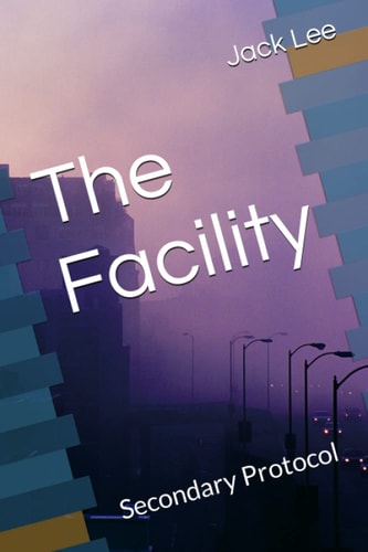 The Facility Secondary Protocol