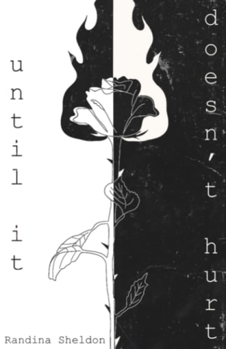 Until it Doesn't Hurt