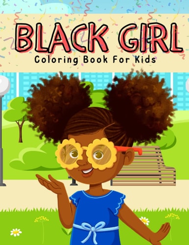 Black Girl Coloring Book Coloring Book For Black Children