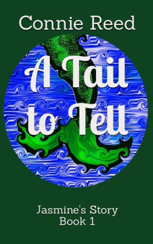 A Tail to Tell Jasmine's Story, Book 1