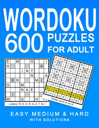 Wordoku 600 Puzzles for Adult Easy Medium & Hard Puzzles with Solution