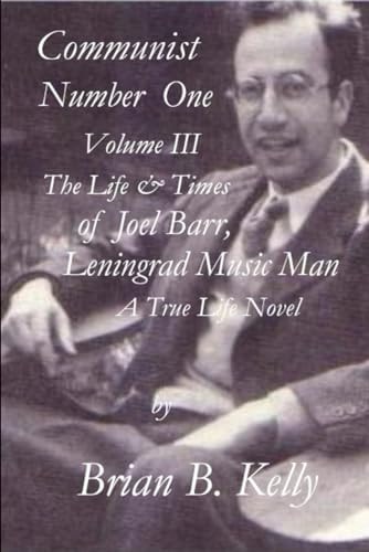 Communist Number One, Vol. III Leningrad Music Man