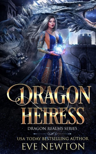 Dragon Heiress Reverse Harem Dragon Fantasy