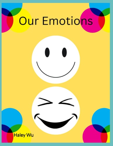 Our Emotions Learning and Identifying