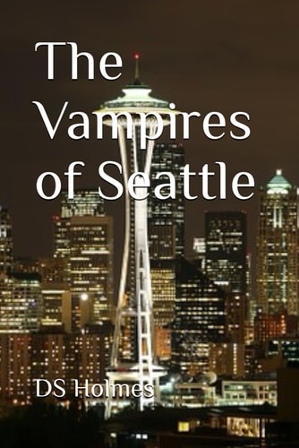 The Vampires of Seattle