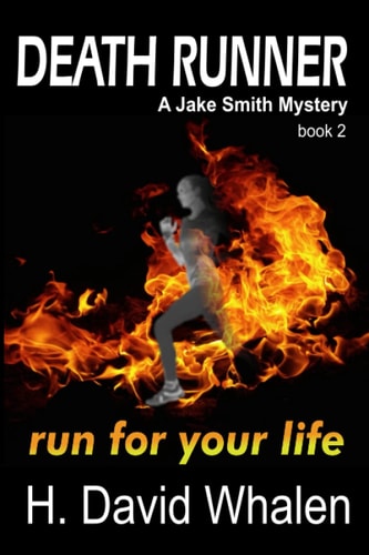 Death Runner A Jake Smith Mystery: Book 2