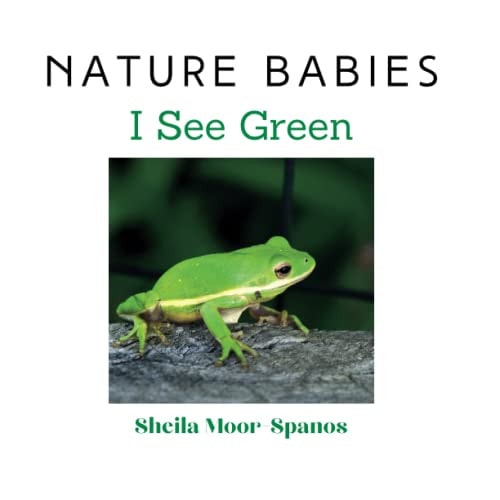 Nature Babies I See Green