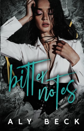 Bitter Notes An Enemies to Lovers, Whychoose, Contemporary, Rock Star Romance