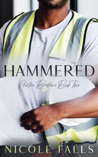 Hammered Preston Brothers Book Two