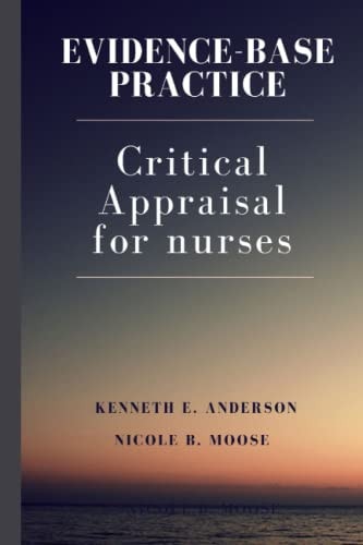 Evidence-Base Practice Clinical Appraisal for Nurses