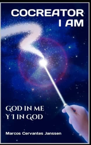 I Am Cocreator God in Me Y I in God