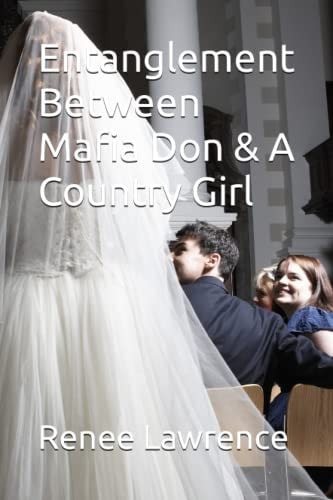 Entanglement Between Mafia Don & A Country Girl