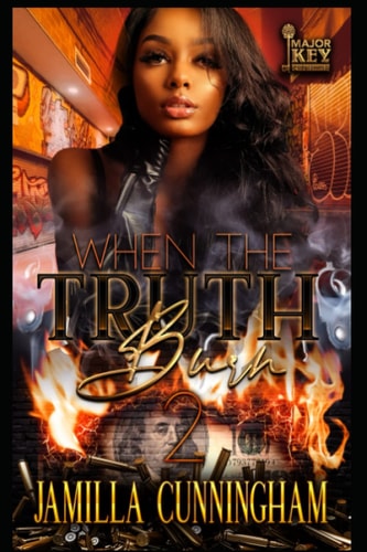 When The Truth Burn 2