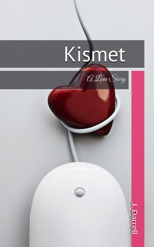 Kismet A Love Story