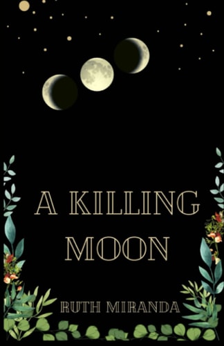 A Killing Moon