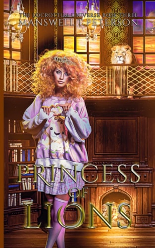 Princess of Lions The Foundation