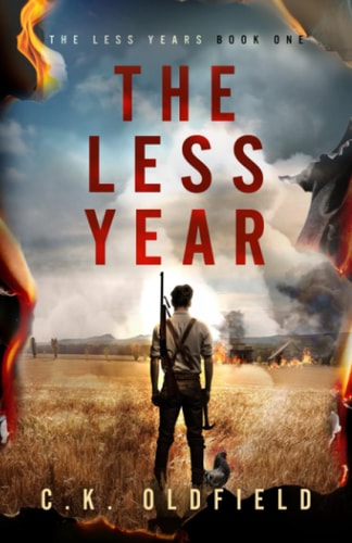 The Less Year A Post-Apocalyptic Survival Story