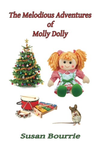 MELODIOUS ADVENTURES OF MOLLY DOLLY.