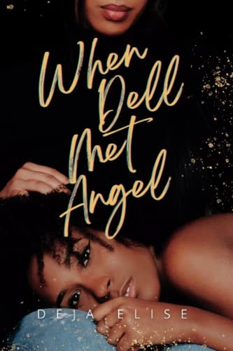 When Dell Met Angel