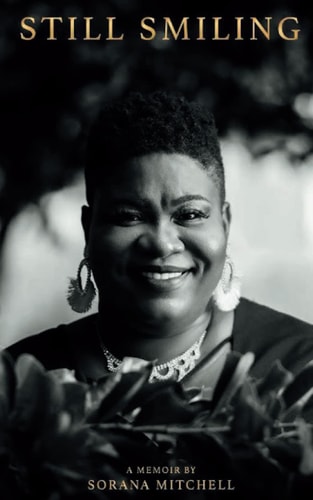 Still Smiling, A Memoir by Sorana Mitchell